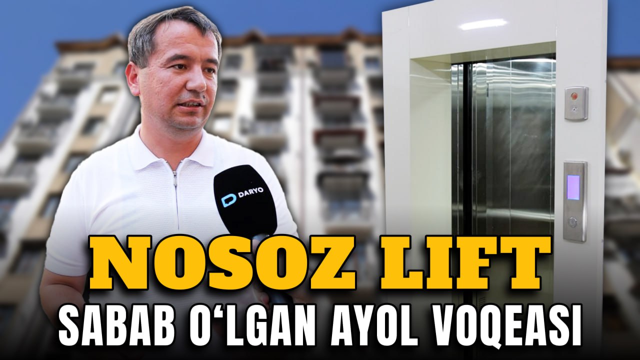 Toshkentda liftda qamalib vafot etgan ayol o&lsquo;limiga elektrdagi o&lsquo;chishlar emas, lift nosozligi sabab bo&lsquo;lgani aniqlandi