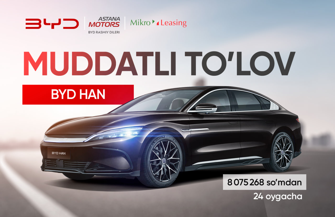 <p><b>Muddatli to&lsquo;lovga BYD HAN premial elektromobili&nbsp;</b></p>