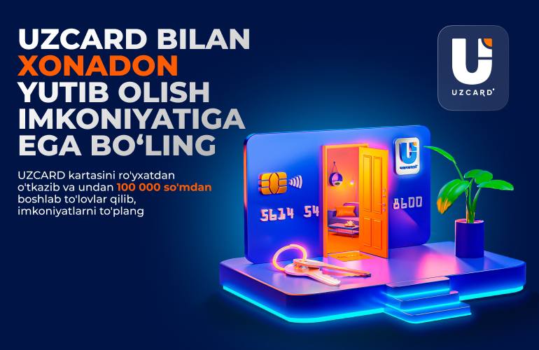 <p><b><strong>UZCARD kartasi bilan xaridlarni amalga oshiring va </strong><strong>orzungizdagi</strong><strong> xonadon yoki pul mukofotlarini yutib olish imkoniyatiga ega bo‘ling</strong></b></p>