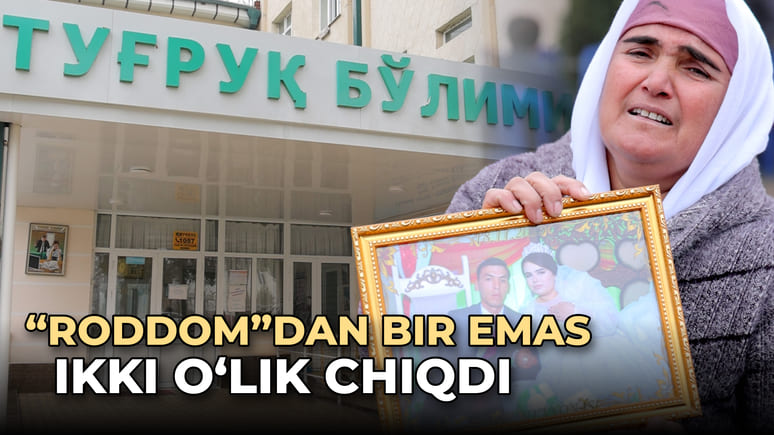 <p><b>Bo‘kadagi “roddom”dan ikki o‘lik chiqdi: ona va uning endigina tug‘ilgan qizalog‘i shifokorlar qo‘lida jon berdi</b></p>