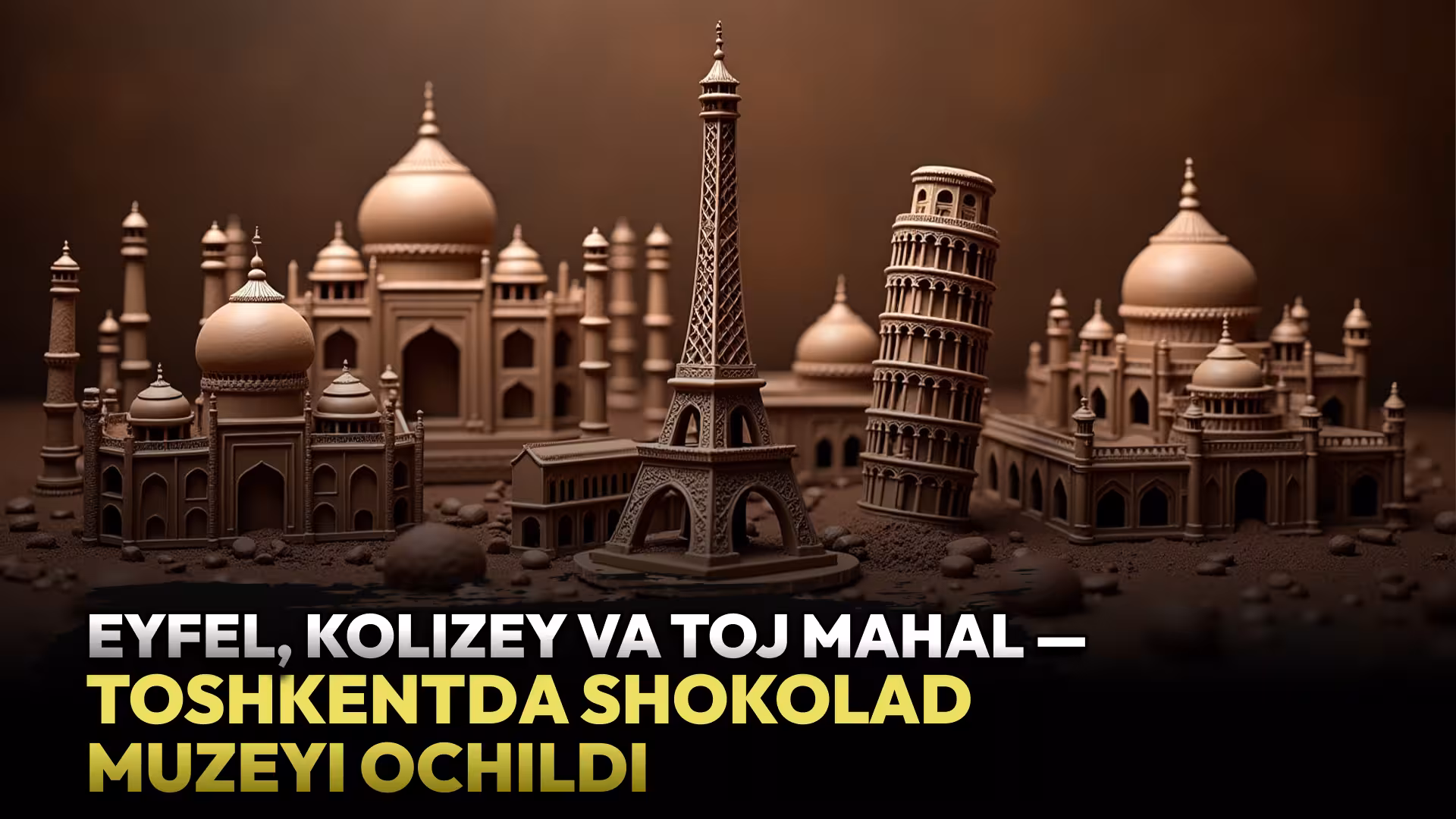 <p><b>Toshkentda Markaziy Osiyodagi ilk shokolad muzeyi ish boshladi</b></p>