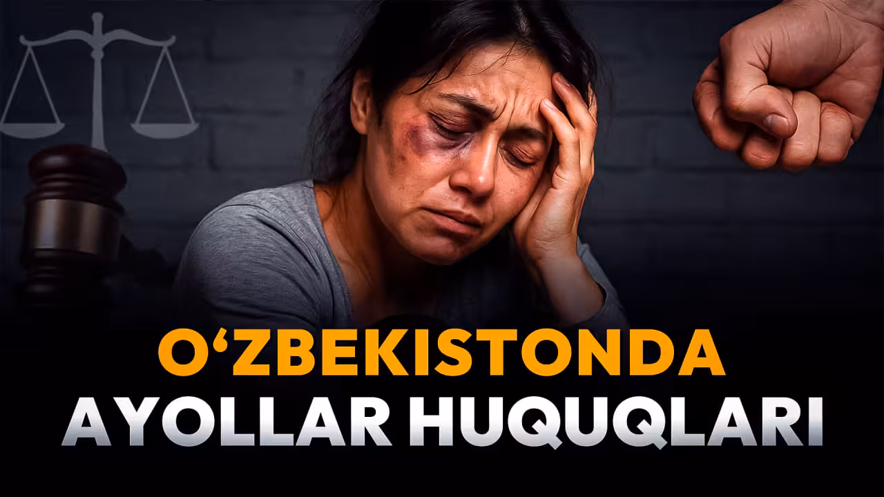 <p><b>O‘zbekistonda ayollar huquqlari: zo‘ravonlikka qarshi choralar o‘zini oqlayaptimi?</b></p>
