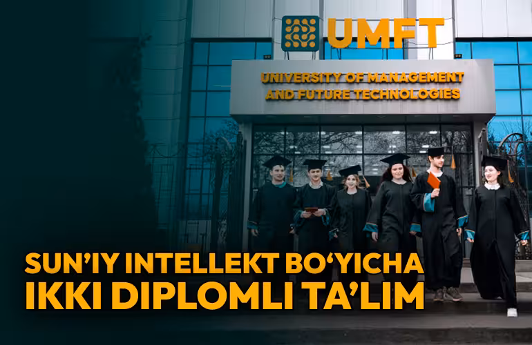 <p><b>Sun’iy intellekt bo‘yicha ikki diplomli ta’lim — UMFT </b><b>& FAR EAST University hamkorligida</b><b></b></p>