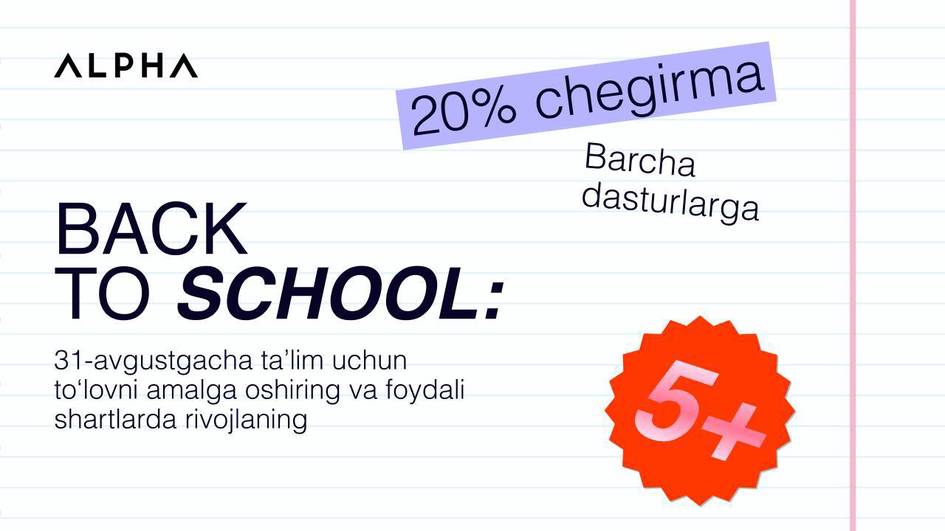 Alpha’нинг барча дастурларига 20 фоиз чегирма