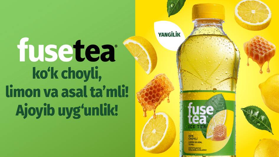Fuse Tea Ўзбекистонда янги таъмни тақдим этди: кўк чойли, лимон ва асал